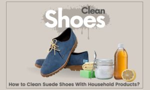 how-to-clean-suede-shoes-with-household-products.jpg